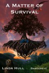 A Matter of Survival - Linda Hull