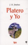 Platero y Yo - Juan Ramón Jiménez