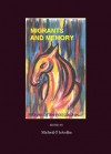 Migrants And Memory: The Forgotten Postcolonials - McHel Haodha