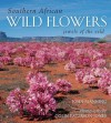 Southern African Wild Flowers - Jewels of the Veld - John Manning, Colin Paterson-Jones