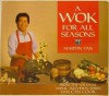 A Wok For All Seasons - Martin Yan