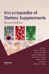 Encyclopedia of Dietary Supplements - Paul M. Coates, Joseph M. Betz, Marc R. Blackman, Gordon M. Cragg, Mark Levine, Joel Moss, Jeffrey D. White