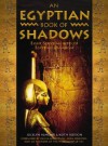 An Egyptian Book of Shadows - Jocelyn Almond