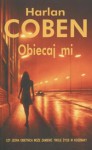 Obiecaj mi - Harlan Coben