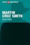 Gorki Park - Martin Cruz Smith, Wulf Bergner