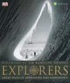 Explorers: Tales of Endurance and Exploration - Alasdair MacLeod, Royal Geographical Society, The Smithsonian Institution