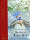 Bröderna Lejonhjärta - Astrid Lindgren