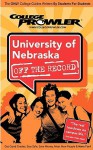 University of Nebraska (College Prowler Guide) - Aaron Eske, Kelly Carey, Matt Hamman