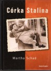 Córka Stalina - Martha Schad