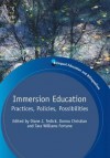 Immersion Education: Practices, Policies, Possibilities - Diane J. Tedick