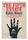 The Fifth Estate - Robin Moore