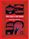 The Fire and the Word: A History of the Zapatista Movement - Gloria Muñoz Ramirez, Subcomandante Marcos, Hermann Bellinghausen