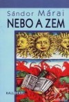 Nebo a zem - Sándor Márai, Peter Macsovszky