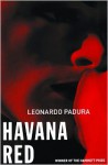 Havana Red - Leonardo Padura, Peter Bush (Translator)