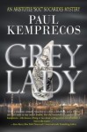 Grey Lady (Aristotle "Soc" Socarides) - Paul Kemprecos