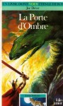 La Porte d'Ombre (Loup Solitaire, #18) - Joe Dever