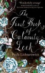 The First Book of Calamity Leek - Paula Lichtarowicz