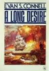 A Long Desire - Evan S. Connell