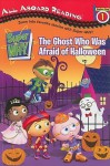 The Ghost Who Was Afraid of Halloween - Samantha Brooke