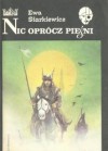 Nic oprócz pieśni - Ewa Siarkiewicz