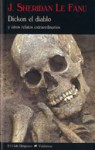 Dickon el diablo y otros relatos extraordinarios - Joseph Sheridan Le Fanu