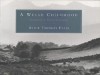 A Welsh Childhood - Alice Thomas Ellis