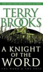 A Knight of the World - Terry Brooks