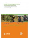 Climate Change Mitigation Finance for Smallholder Agriculture: A Guide Book to Harvesting Soil Carbon Sequestration Benefits - Leslie Lipper, B. Neves, A. Wilkes