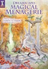 Dreamscapes Magical Menagerie: Creating Fantasy Creatures and Animals with Watercolor - Stephanie Pui-Mun Law