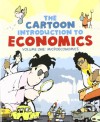 The Cartoon Introduction to Economics: Volume One: Microeconomics - Yoram Bauman, Grady Klein