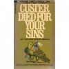 Custer Died for Your Sins - Vine Deloria Jr.