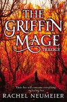 The Griffin Mage (The Griffin Mage Trilogy) - Rachel Neumeier