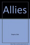 Allies - Bob Shapiro, Allyn Brodsky, Edouard Mabe