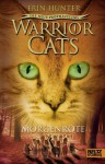 Warrior Cats - Die neue Prophezeiung. Morgenröte: II, Band 3 (German Edition) - Erin Hunter, Klaus Weimann