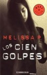 Los Cien Golpes - Melissa Panarello