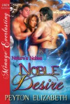 Noble Desire - Peyton Elizabeth