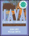 Java Software Solutions: Foundations of Program Design - John Lewis, William Loftus