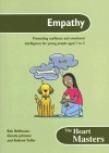 Empathy: Promoting Resilience and Emotional Intelligence for Students Aged 7 to 11 Years - Bob Bellhouse, Glenda Johnston, Andrew Fuller