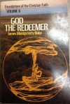 God the Redeemer--Chinese Edition - James Montgomery Boice