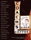 Coach's Midnight Diner: The Jesus Vs. Cthulhu Edition - Coach Culbertson