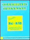 Algebraic Thinking, Grades K-12: Readings from Nctm's School-Based Journals and Other Publications - Barbara Moses, National Council of Teachers