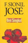 Ben Singkol: A Novel (Newsprint) - F. Sionil José