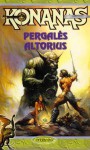 Konanas: Pergalės altorius - Gregory Archer, Nomeda Berkuvienė, Грегори Арчер