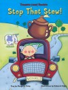 Stop That Stew! - Margaret Mahy