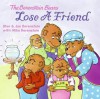 The Berenstain Bears Lose a Friend - Stan Berenstain, Jan Berenstain, Mike Berenstain