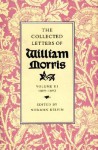 The Collected Letters, Vol 3 1889-1892 - William Morris, Norman Kelvin