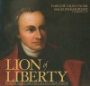 Lion of Liberty: Patrick Henry and the Call to a New Nation - Harlow Giles Unger