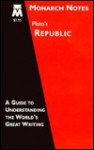 Monarc Notes: Plato's Republic - Leo Rauch