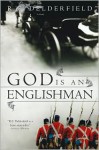 God Is an Englishman (Swann Saga, #1) - R.F. Delderfield