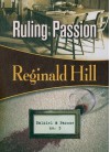 Ruling Passion - Reginald Hill